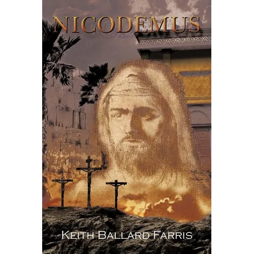 Nicodemus: The Night Visitor