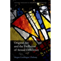 Original Sin and the Evolution of Sexual Difference