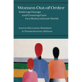 Women Out of Order: Risking Change and Creating Care in a Multicultural World