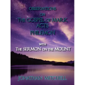 Observations on the Gospel of Mark, Acts, Philemon, with The Sermon on the Mount