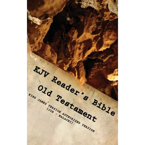 KJV Reader's Bible (Old Testament) JOB - MALACHI