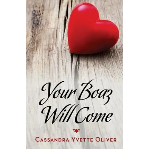 Your Boaz Will Come