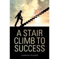 A Stair Climb to Success