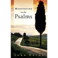 Meditating on the Psalms
