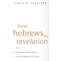 From Hebrews to Revelation