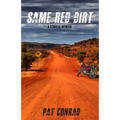 Same Red Dirt: A Comical Memoir