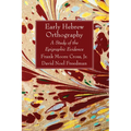 Early Hebrew Orthography