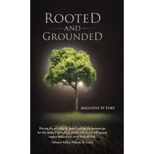 Rooted and Grounded
