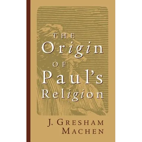 Origin of Paul's Religion