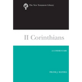 II Corinthians: A Commentary