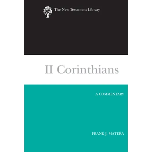 II Corinthians: A Commentary