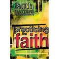 Faith Matters for Young Adults: Practicing the Faith