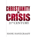 The Christianity in Crisis: The 21st Century
