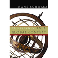 Theology in a Global Context: The Last Two Hundred Years