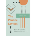 The Pauline Letters: A Rhetorical Analysis