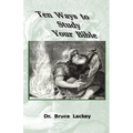 Ten Ways To Study Your Bible