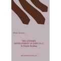The Literary Development of John 13-17
