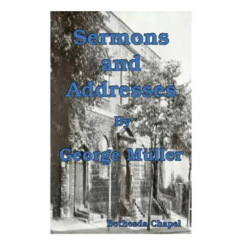 Sermons and Addresses