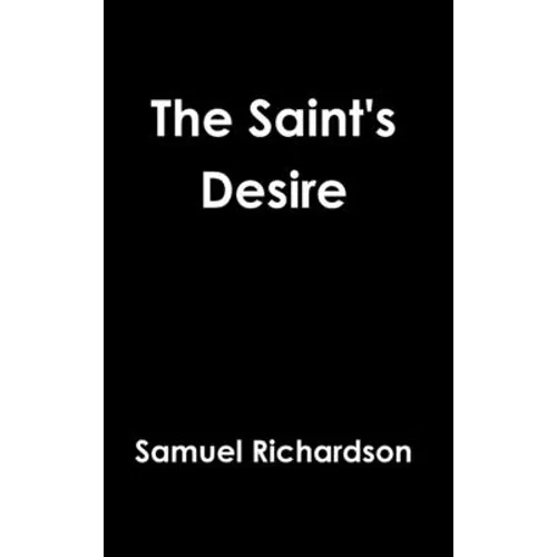 The Saint's Desire