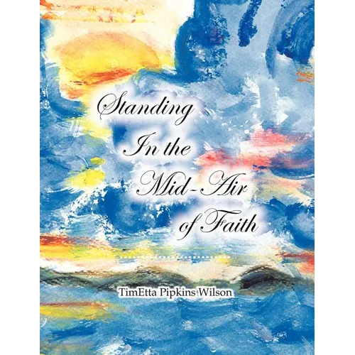 Standing in the Mid-Air of Faith