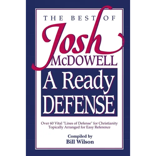A Ready Defense: The Best of Josh McDowell