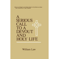 A Serious Call to a Devout and Holy Life