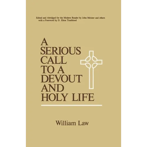 A Serious Call to a Devout and Holy Life