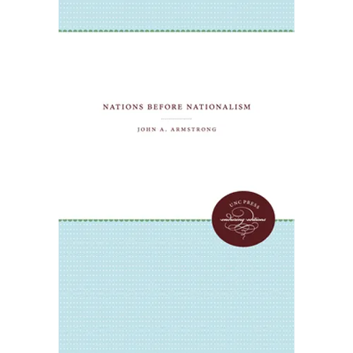 Nations Before Nationalism