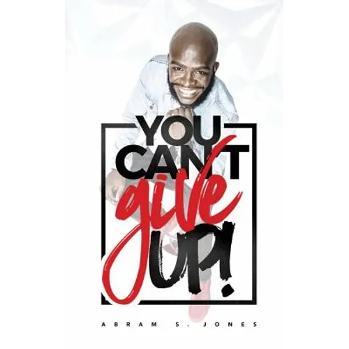 You Can't Give Up