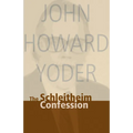 Schleitheim Confession