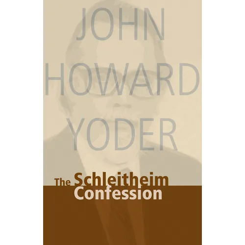 Schleitheim Confession