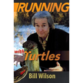 Running with Turtles
