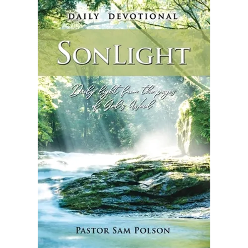 SonLight: Daily Light from the Pages of God's Word