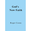 God's Now Faith