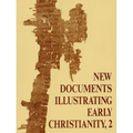 New Documents Illustrating Early Christianity, 2: A Review of Greek Inscriptions and Papyri Published in 1977