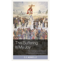 This Suffering Is My Joy: The Underground Church in Eighteenth-Century China