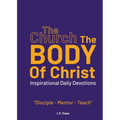 The Church - The Body of Christ