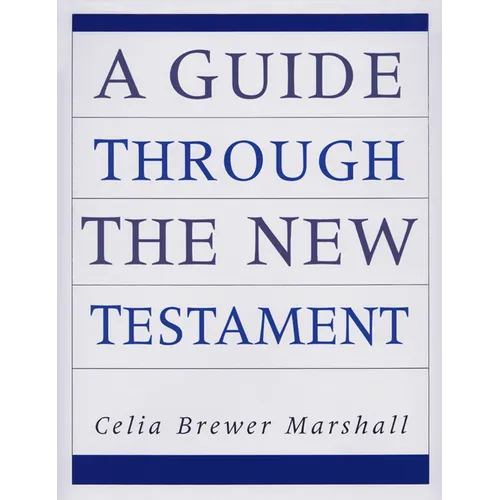 A Guide through the New Testament