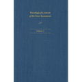 Theological Lexicon of the New Testament: Volume 3