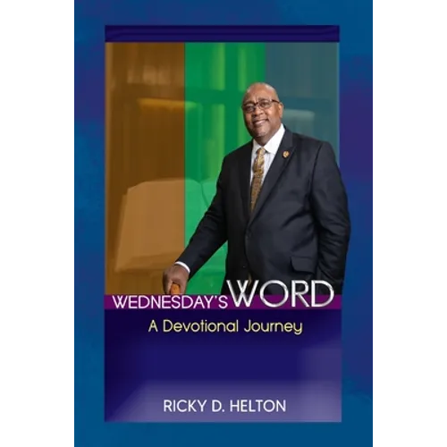 Wednesday's Word: A Devotional Journey