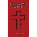 Jesus and You, Woman: Ignatian Retreat for Women under the guidance of Edith Stein