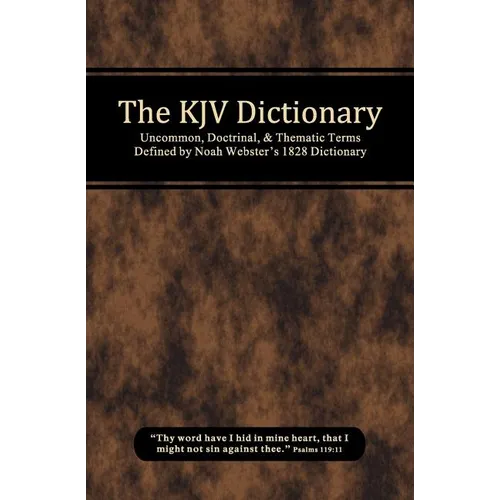 The KJV Dictionary