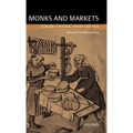Monks and Markets: Durham Cathedral Priory 1460-1520