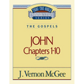 Thru the Bible Vol. 38: The Gospels (John 1-10): 38