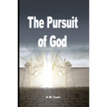 The Pursuit of God