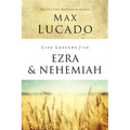 Life Lessons from Ezra and Nehemiah: Lessons in Leadership