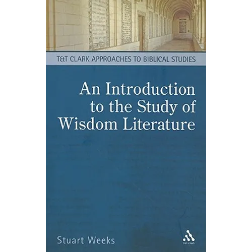 An Introduction to the Study of Wisdom Literature