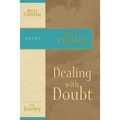 Dealing with Doubt: The Journey Study Series