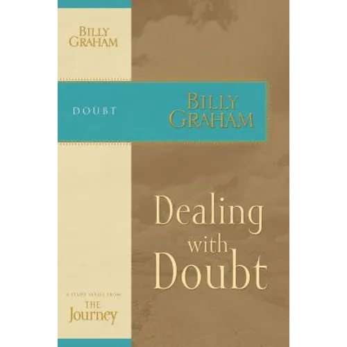 Dealing with Doubt: The Journey Study Series