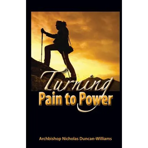 Turning Pain to Power